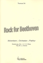 Rock for Beethoven fr Akkordeonorchester Partitur