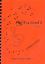 Pfiffikus Band 2 fr Sopranblockflte (barocke Griffweise)