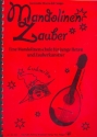 Mandolinenzauber fr Mandoline Schlerband
