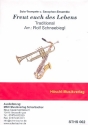 Freut euch des Lebens fr Trompete und Saxophon-Ensemble Partitur und Stimmen