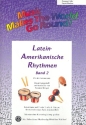 Lateinamerikanische Rhythmen Band 2: fr flexibles Ensemble Posaune/Violoncello/Fagott/Bariton