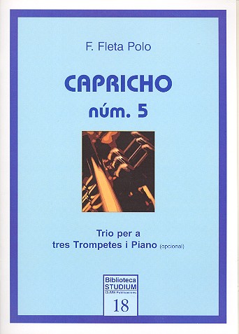 Capricho no.5 for 3 trumpets (piano ad lib) score and parts