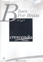 Blues for Brass: fr 2 Trompeten, Horn, Posaune und Tuba Partitur und Stimmen