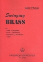 Swinging Brass fr 2 Trompeten, Horn (Tenorhorn), Posaune (Tenorhorn) und Tuba,   Partitur und Stimmen