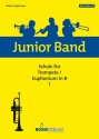 Junior Band Schule Band 1 (+CD) fr Blasorchester Trompete (Euphonium in B)