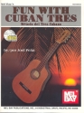 Fun with Cuban Trs (+CD)