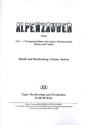 Alpenzauber: für 1-3 Trompeten (B-Instrumente), Klavier und Combo Stimmen