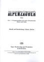 Alpenzauber: fr 1-3 Trompeten (B-Instrumente), Klavier und Combo Stimmen