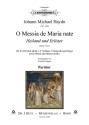 O Messia de Maria nate fr gem Chor, 2 Violinen, Violoncello und Orgel (Hrner ad lib) Partitur