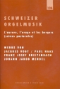 Schweizer Orgelmusik Band 10a fr Orgel