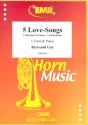 5 Love-Songs fr Horn in F und Klavier