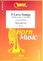 5 Love-Songs fr Horn in F und Klavier