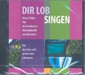 Dir Lob singen CD