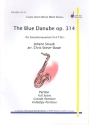 The blue Danube op.314 fr 4 Saxophone (SATBar) Partitur und Stimmen