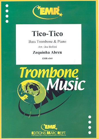 Tico-Tico for bass trombone and piano
