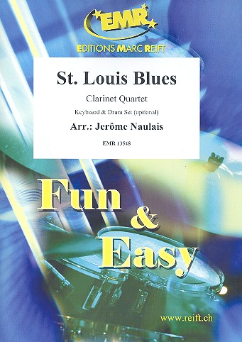 St. Louis Blues: für 3 Klarinetten und Bassklarinette (Keyboard und Schlagzeug ad lib) Partitur und Stimmen