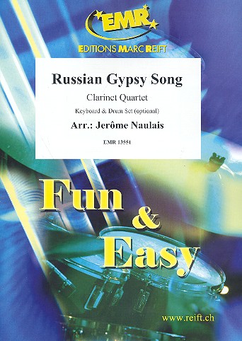 Russian Gypsy Song: fr 3 Klarinetten und Bassklarinette (Keyboard und Schlagzeug ad lib) Partitur und Stimmen
