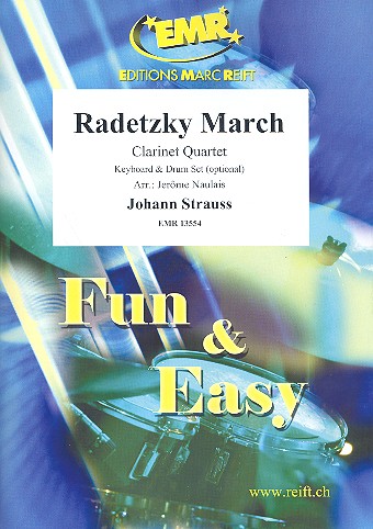 Radetzky-Marsch: fr 3 Klarinetten und Bassklarinette (Keyboard und Schlagzeug ad lib) Partitur und Stimmen
