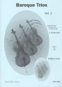Baroque Trios Band 3 für 3 Violoncelli Partitur und Stimmen