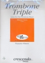 Trombone Triple fr Posaune und Klavier