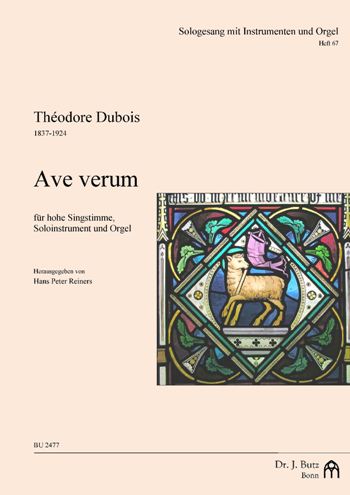 Ave verum fr Gesang (hoch), Soloinstrument und Orgel Partitur und Instrumentalstimme