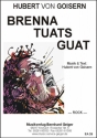 Brenna tuats guat fr Klavier (Gesang/Gitarre)
