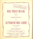 Der Treue Husar  und   Aufmarsch der Garde: fr Blasorchester