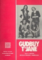 Gudbye t'Jane: Einzelausgabe Gesang und Klavier
