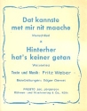 Dat kannste mit mir nit maache   und Hinterher hat's keiner getan: fr Blasorchester