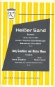 Lady Sunshine und Mister Moon und   Heier Sand: fr Salonorchester