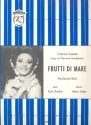 Frutti di Mare: Einzelausgabe Gesang und Klavier