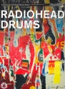 Radiohead (+CD): Authentic Drums playalong