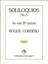 Soliloquios no.3 for clarinet