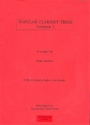 Popular clarinet trios Vol. 1 for 3 clarinets