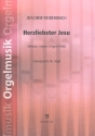 Herzliebster Jesu fr Orgel