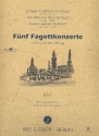 5 Fagottkonzerte in Dresdner berlieferung Partitur