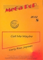 Call me maybe: fr Klavier (mit Text und Akkorden)