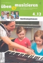 ben und musizieren 4/2012 Kernkompetenzen