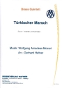 Trkischer Marsch KV331 fr 2 Trompeten, Horn, Posaune und Tuba Partitur und Stimmen