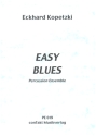 Easy Blues fr Percussion Ensemble Partitur und Stimmen