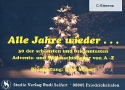 Alle Jahre wieder  fr Blasorchester C-Stimme (Akkordeon/Keyboard/Klavier)