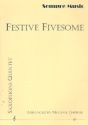 Festive Fivesome for 5 saxophones (SAATT) score and parts
