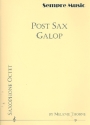Post Sax Galop for 8 saxophones (SSAATTBarBar) score and parts