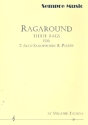 Ragaround: for 2 alto saxophones and piano parts