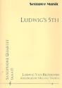 Ludwig's 5th for 4 saxophones (AAAT) score and parts