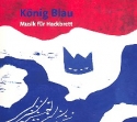 Knig Blau - Musik fr Hackbrett CD