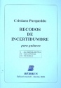 Recordos de incertidumbre para guitarra