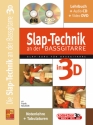 Die Slap-Technik an der Bass-Gitarre (+CD +DVD): fr E-Bass/Tabulatur