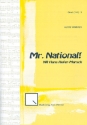 Mr. National: fr Blasorchester Partitur