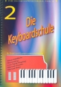 Die Keyboardschule Band 2 (dt)